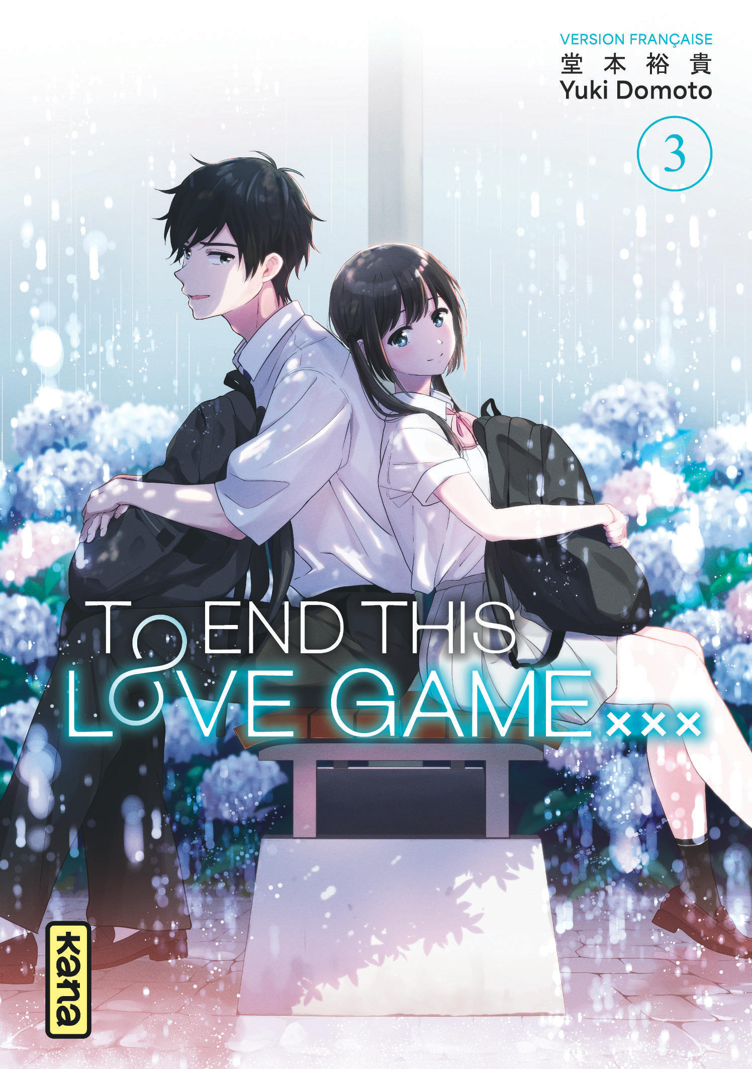 To End this love game... - Tome 3 -  Yuki Domoto - KANA