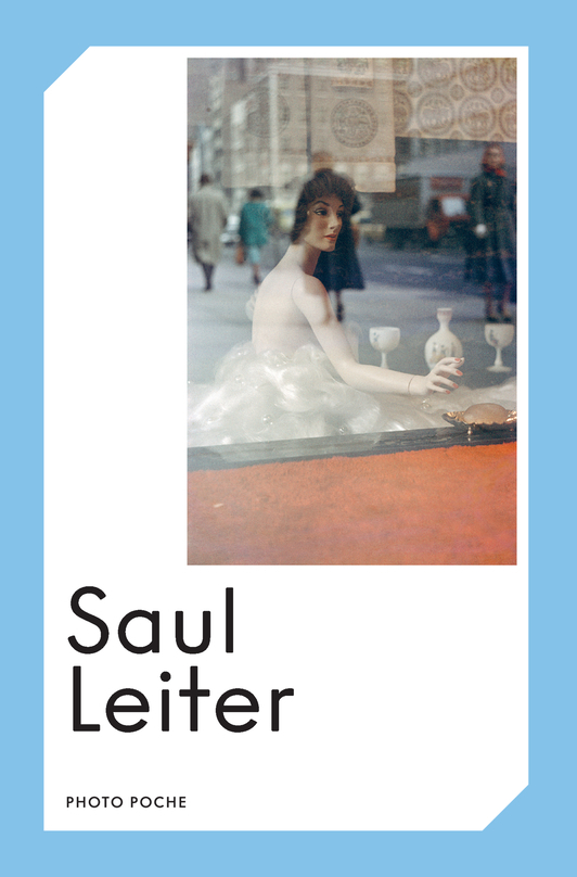 SAUL LEITER - Max Kozloff, Saul Leiter - ACTES SUD