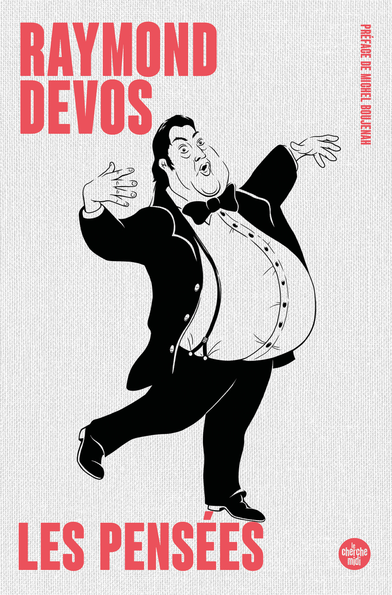 Les Pensées - Raymond Devos, Michel Boujenah - CHERCHE MIDI