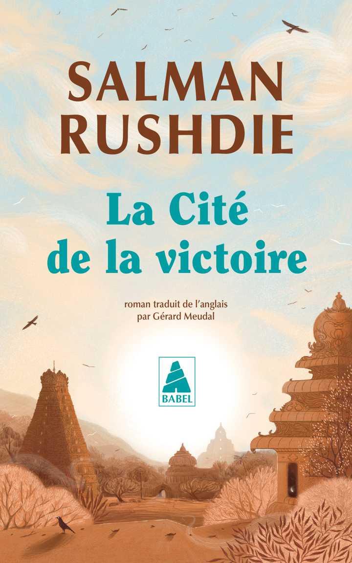 LA CITE DE LA VICTOIRE - Salman Rushdie - ACTES SUD