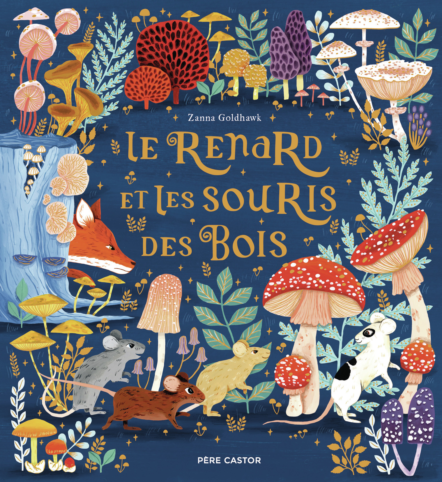 Le Renard et les souris des bois - Zanna Goldhawk - PERE CASTOR