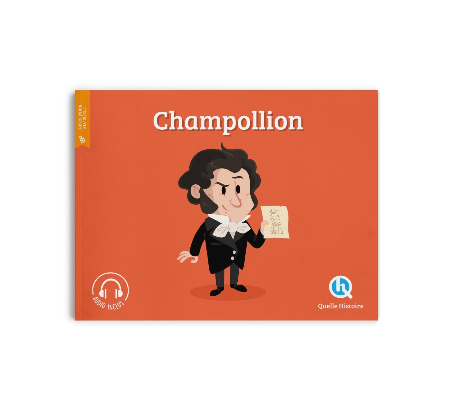 Champollion - Julie Gouazé, Dominique De Coster - QUELLE HISTOIRE