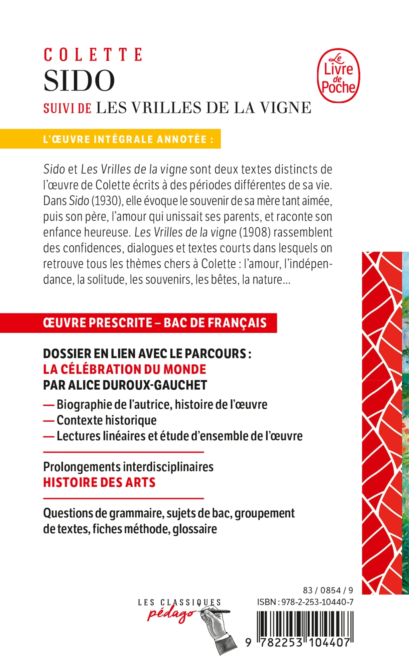 Sido suivi de Les Vrilles de la vigne - Edition pédagogique (Nouvelle édition) -  Colette - LGF