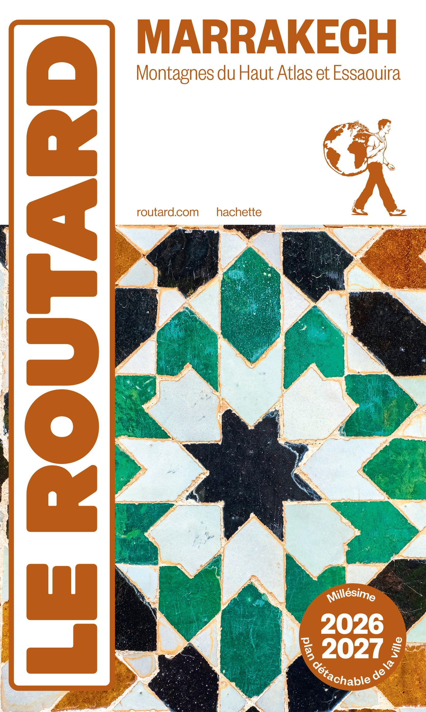 Guide du Routard Marrakech 2026/27 -   - HACHETTE TOURI