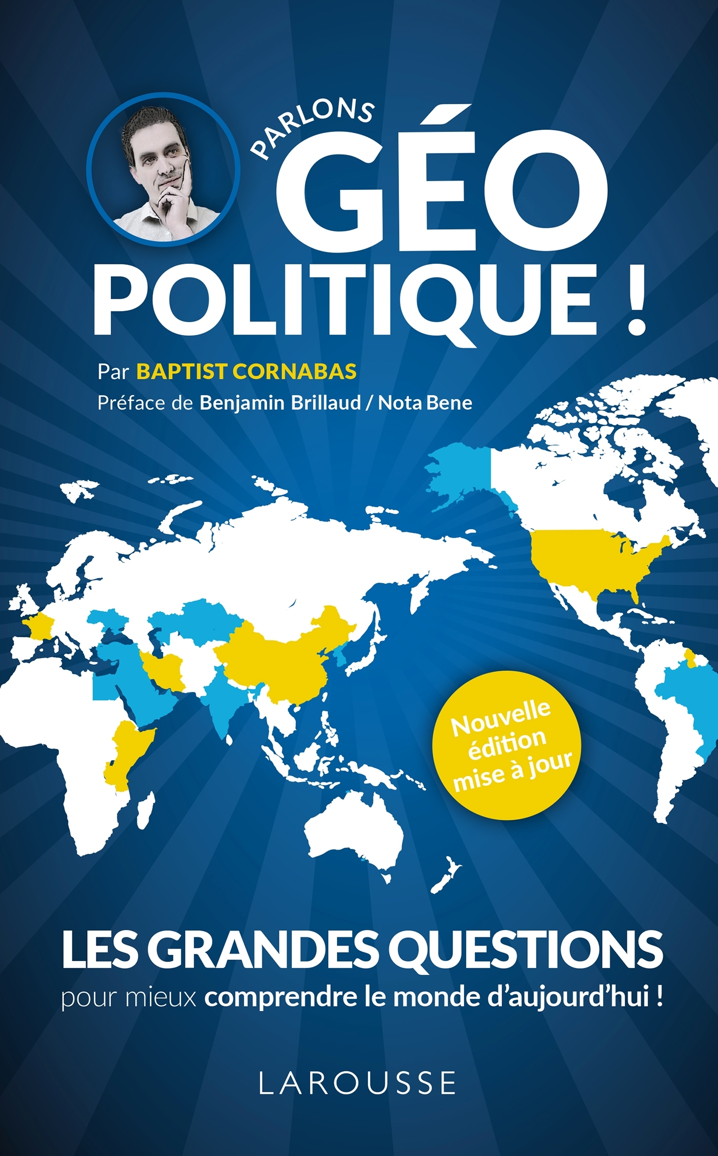 Parlons géopolitique ! - Baptist Cornabas,  Nota Bene - LAROUSSE