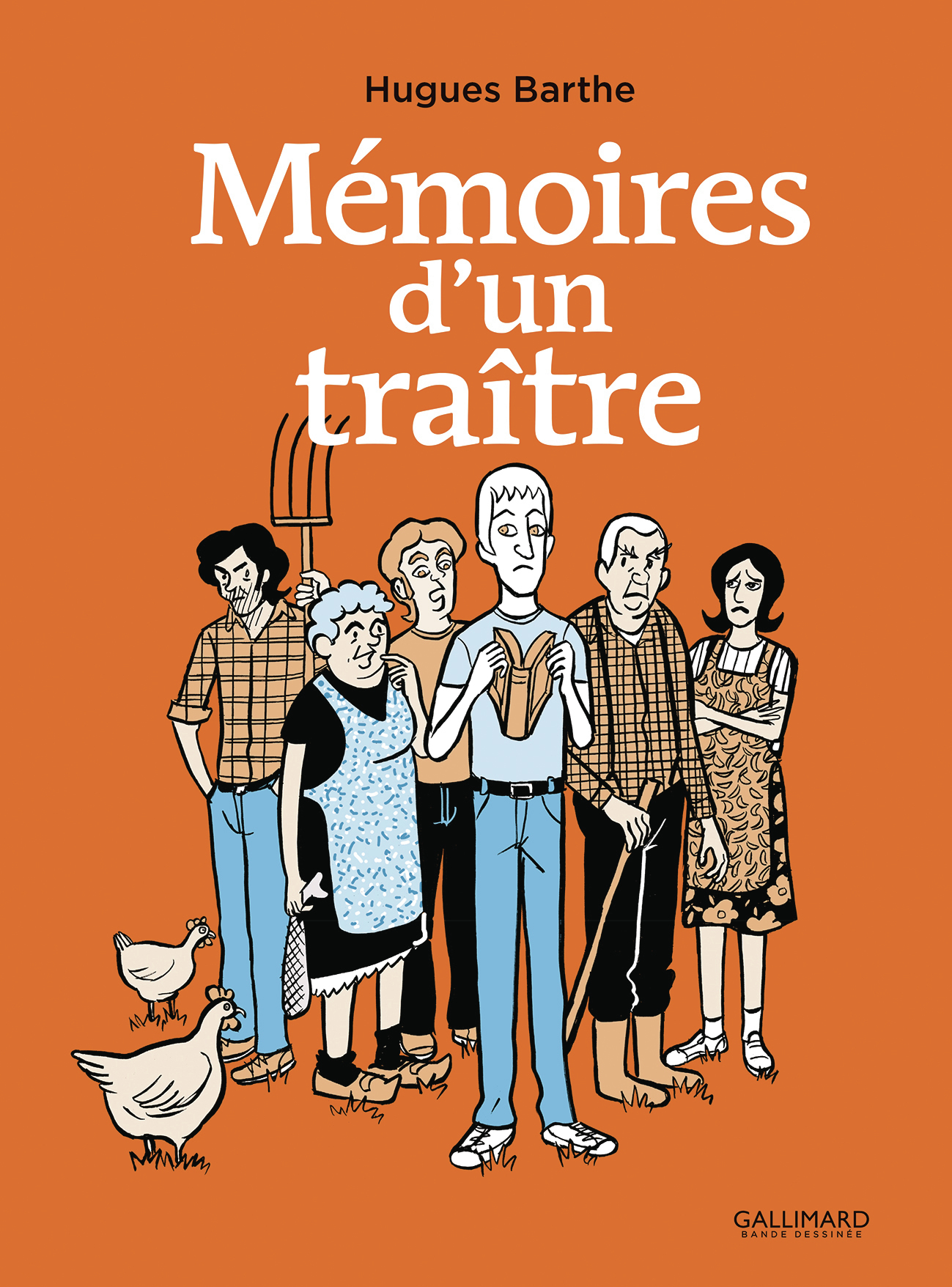 Mémoires d'un traître -  HUGUES BARTHE, Hugues BARTHE - GALLIMARD BD