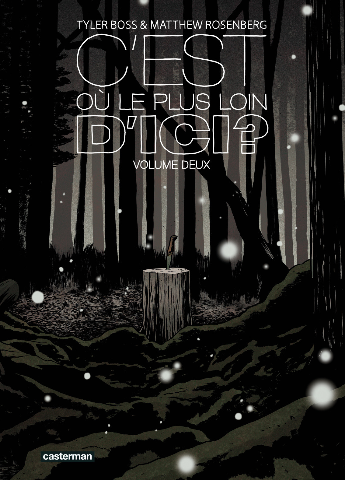 C'est où, le plus loin d'ici ? -  BOSS/ROSENBERG TYLER/MATTHEW - CASTERMAN