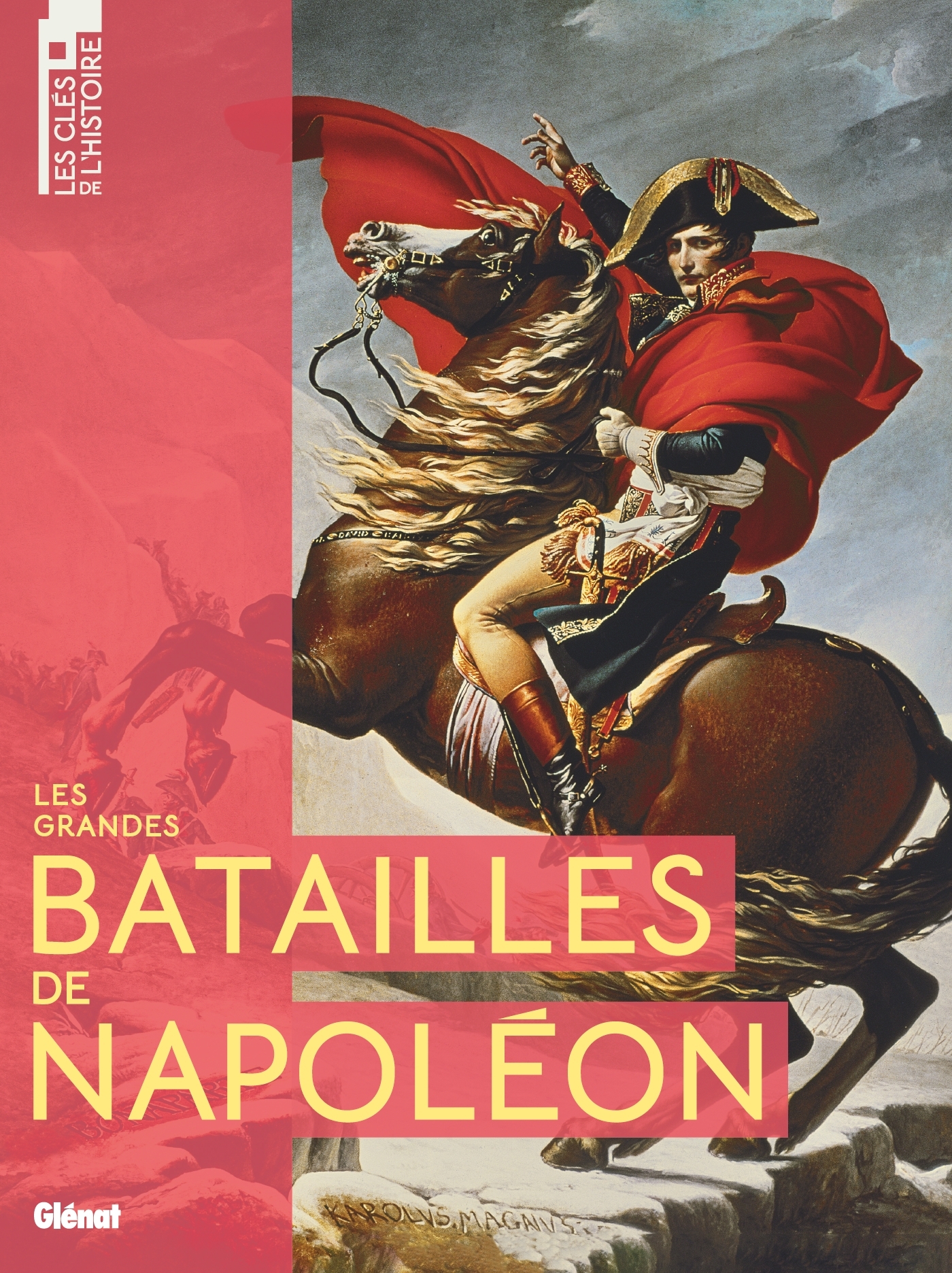 Les grandes batailles de Napoléon -   - GLENAT