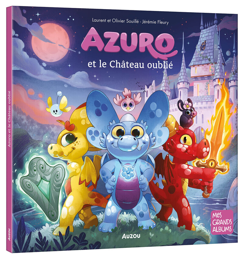 AZURO ET LE CHÂTEAU OUBLIE - Laurent Souillé, Olivier SOUILLE - AUZOU