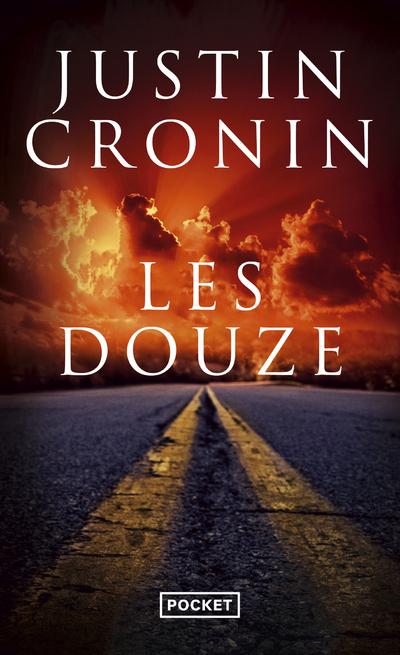 Les Douze - JUSTIN CRONIN - POCKET