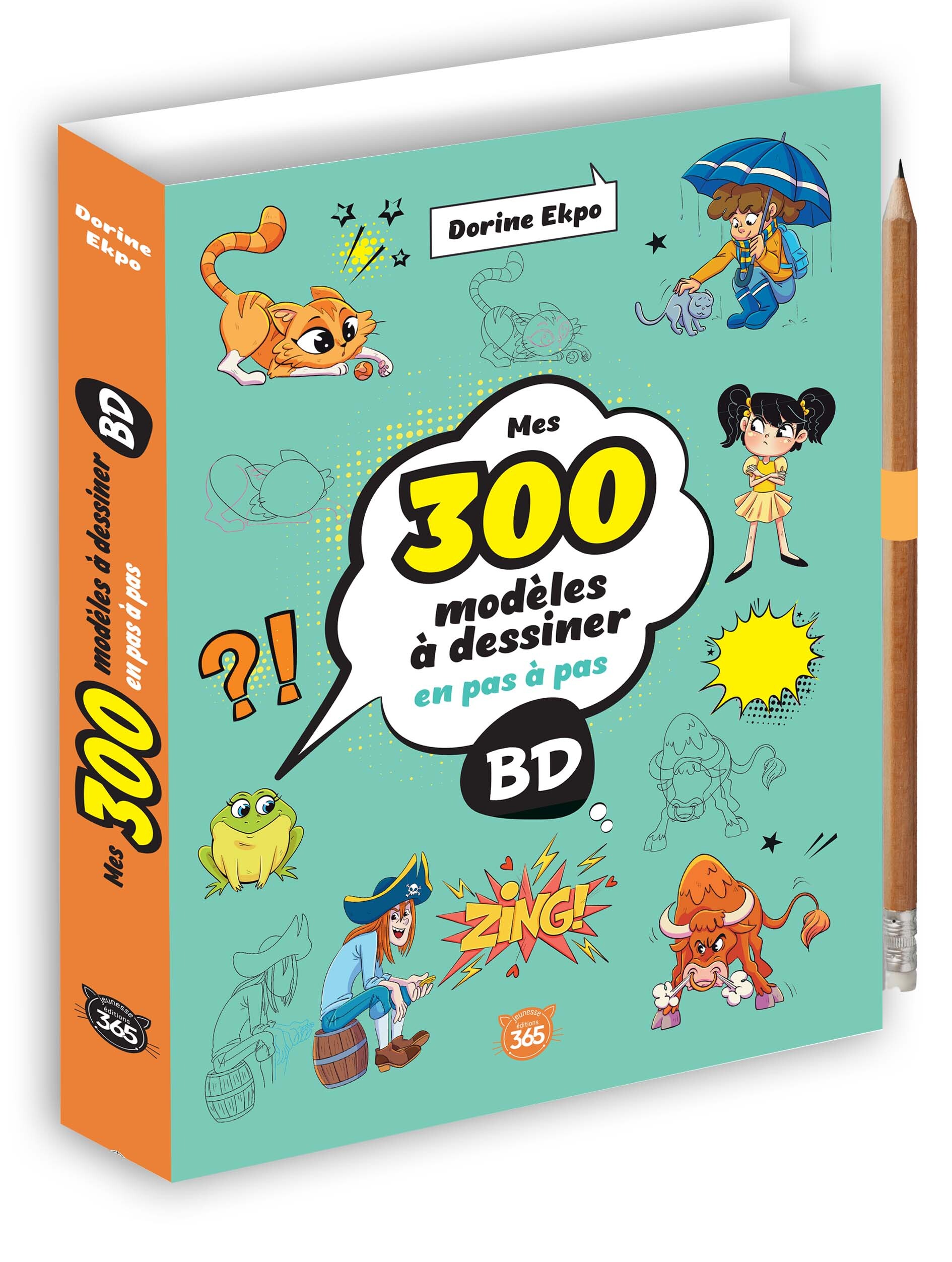 Mes 300 modèles à dessiner en pas à pas - BD -  - 365 PARIS