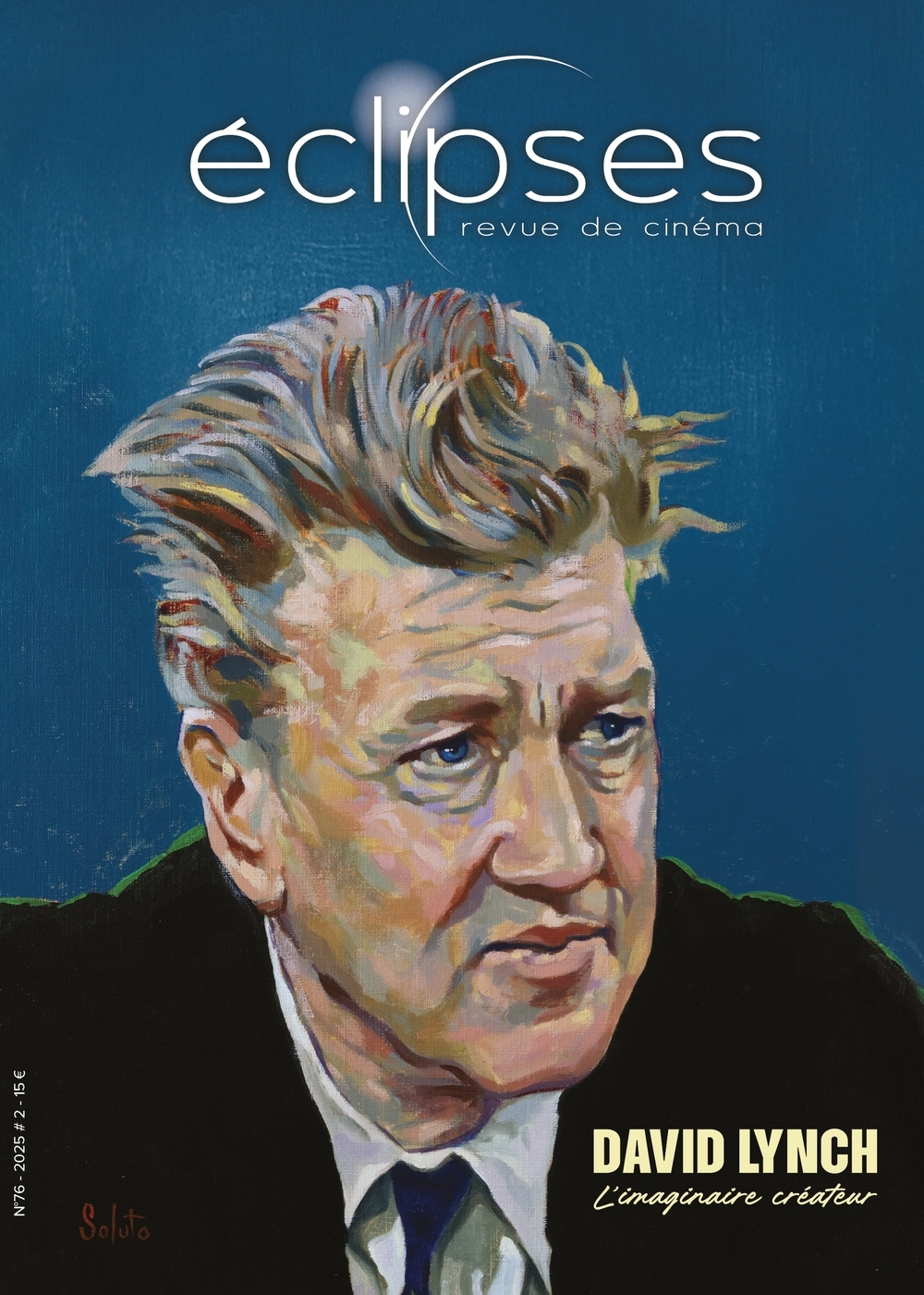 Eclipses n°76 : David Lynch - Septembre 2025 -  Eclipses - ECLIPSES
