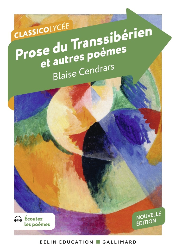 Prose du Transsibérien et autres poèmes - Blaise Cendrars - BELIN EDUCATION