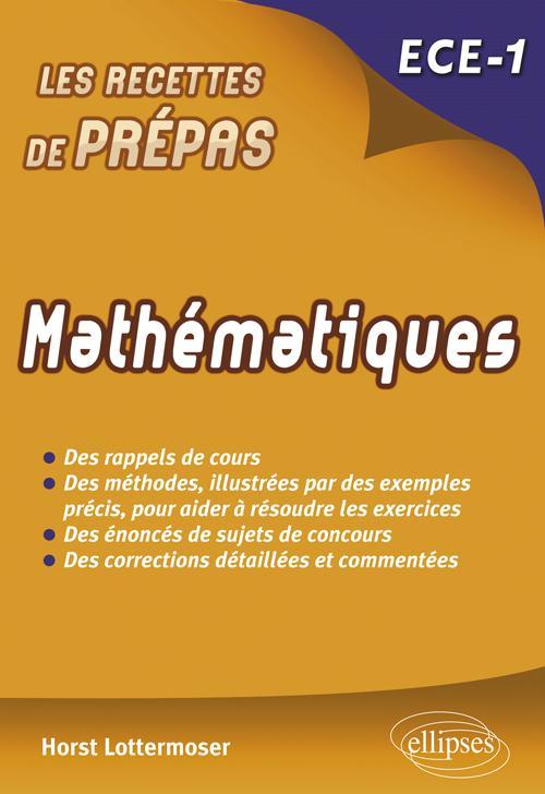 Mathématiques - ECE 1re année - Horst Lottermoser - ELLIPSES