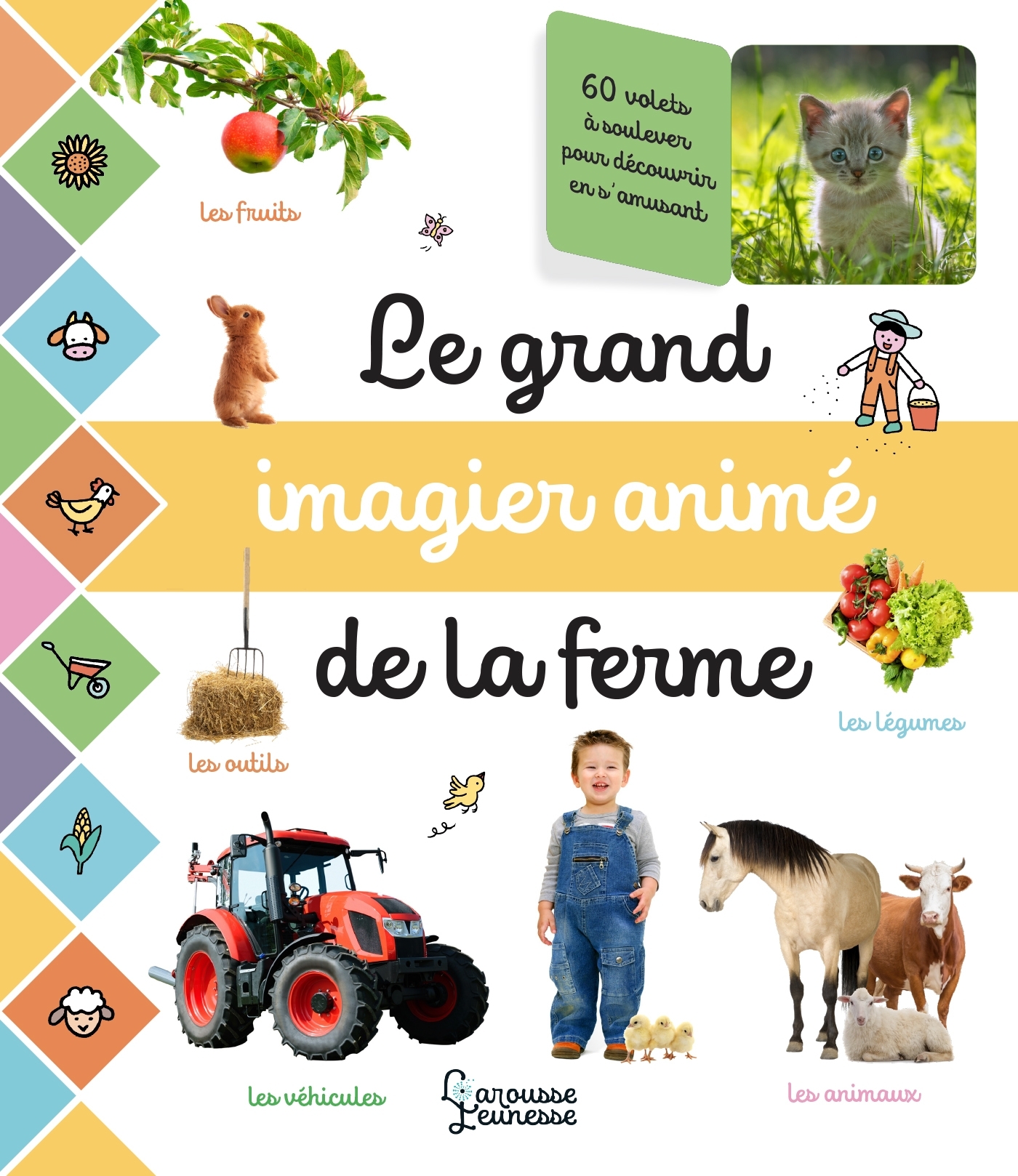 Le grand imagier animé de la ferme - XXX - LAROUSSE