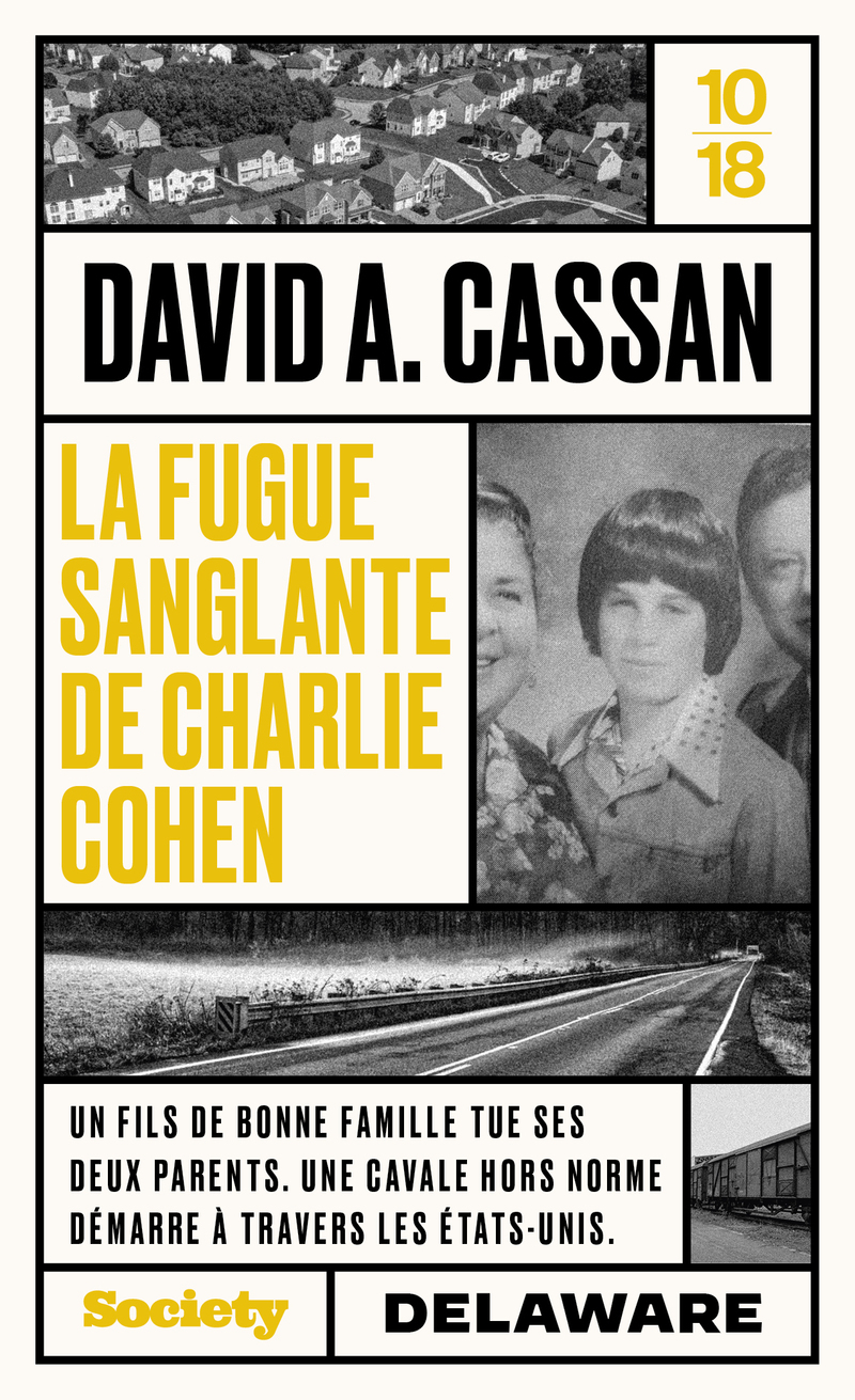 La fugue sanglante de Charlie Cohen - David A. Cassan - 10 X 18