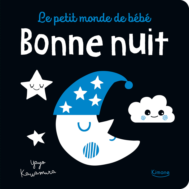 Le petit monde de bébé - Bonne nuit -  Collectif - KIMANE