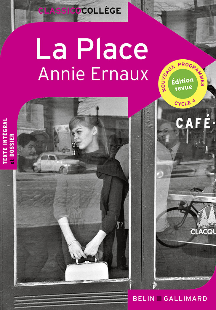 La Place - Annie Ernaux - BELIN EDUCATION