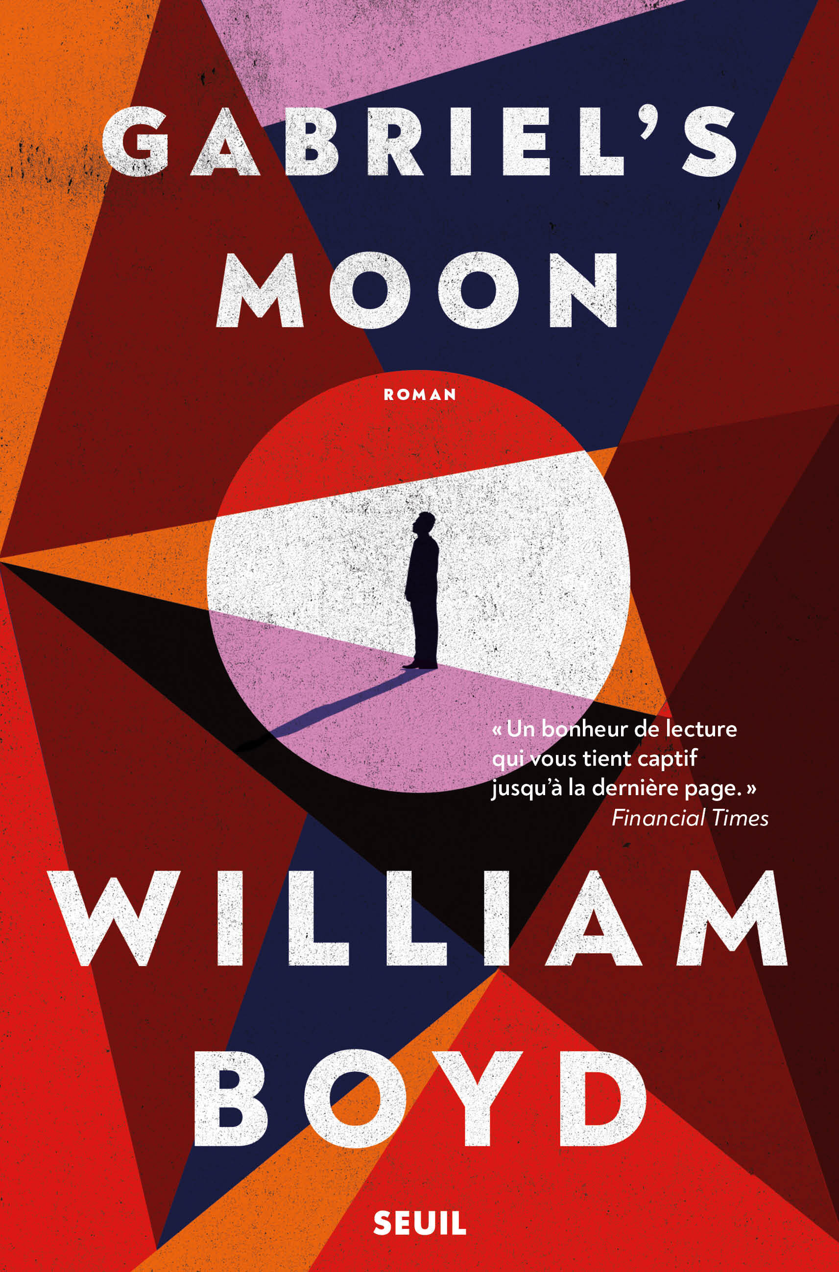 Gabriel's Moon - William Boyd - SEUIL