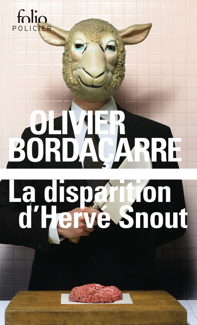 La disparition d'Hervé Snout - Olivier Bordaçarre - FOLIO