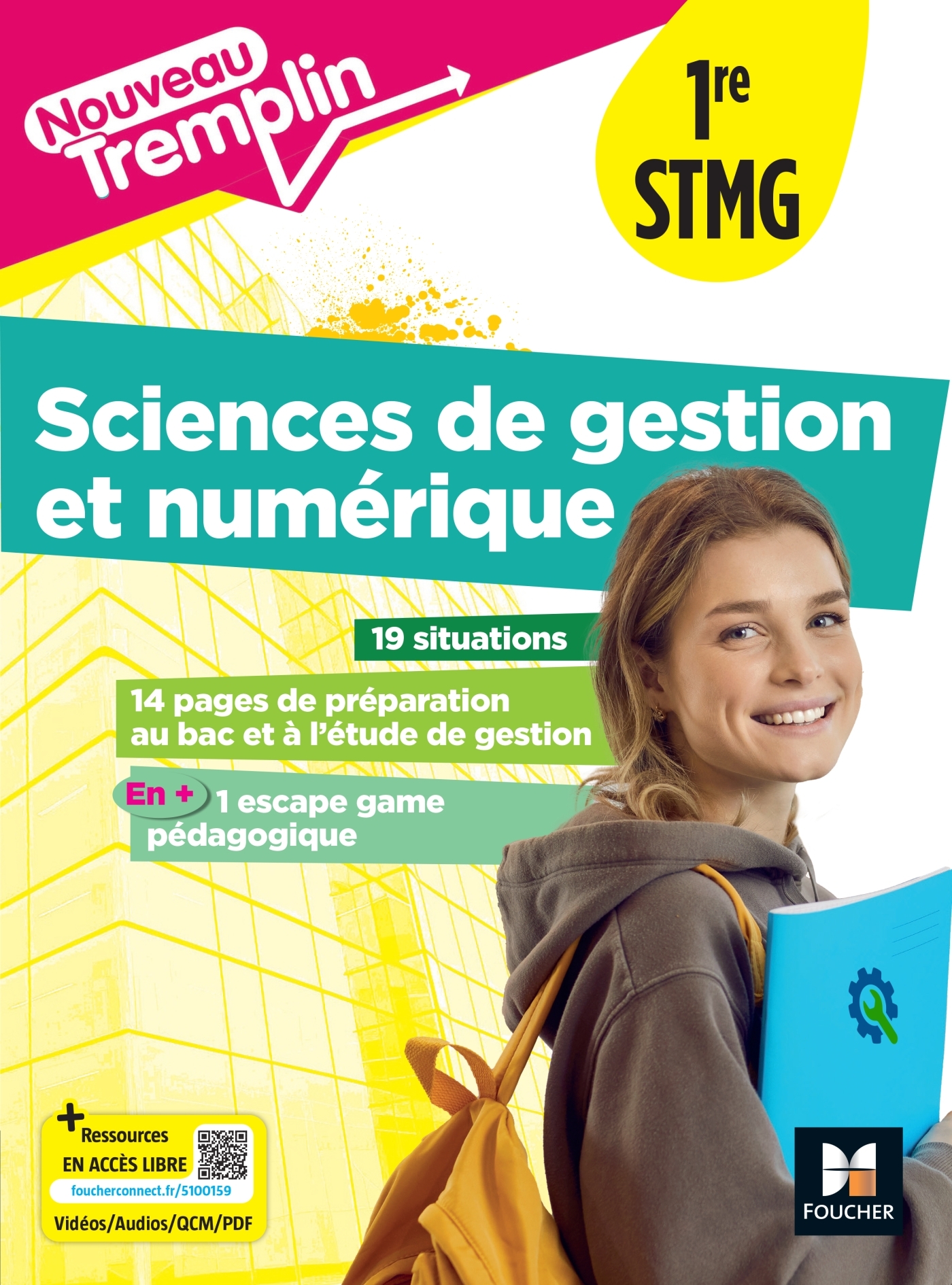 Nouveau Tremplin - Sciences de gestion et numérique (SDGN) 1re STMG - Éd. 2025 - Livre élève - Chantal Bricard, Cécilia Anadon, Hakim Barchi, Stéphanie Crepet, Laury Delage, Julie Esteves, Hamza Merabet, Isabelle Morel - FOUCHER