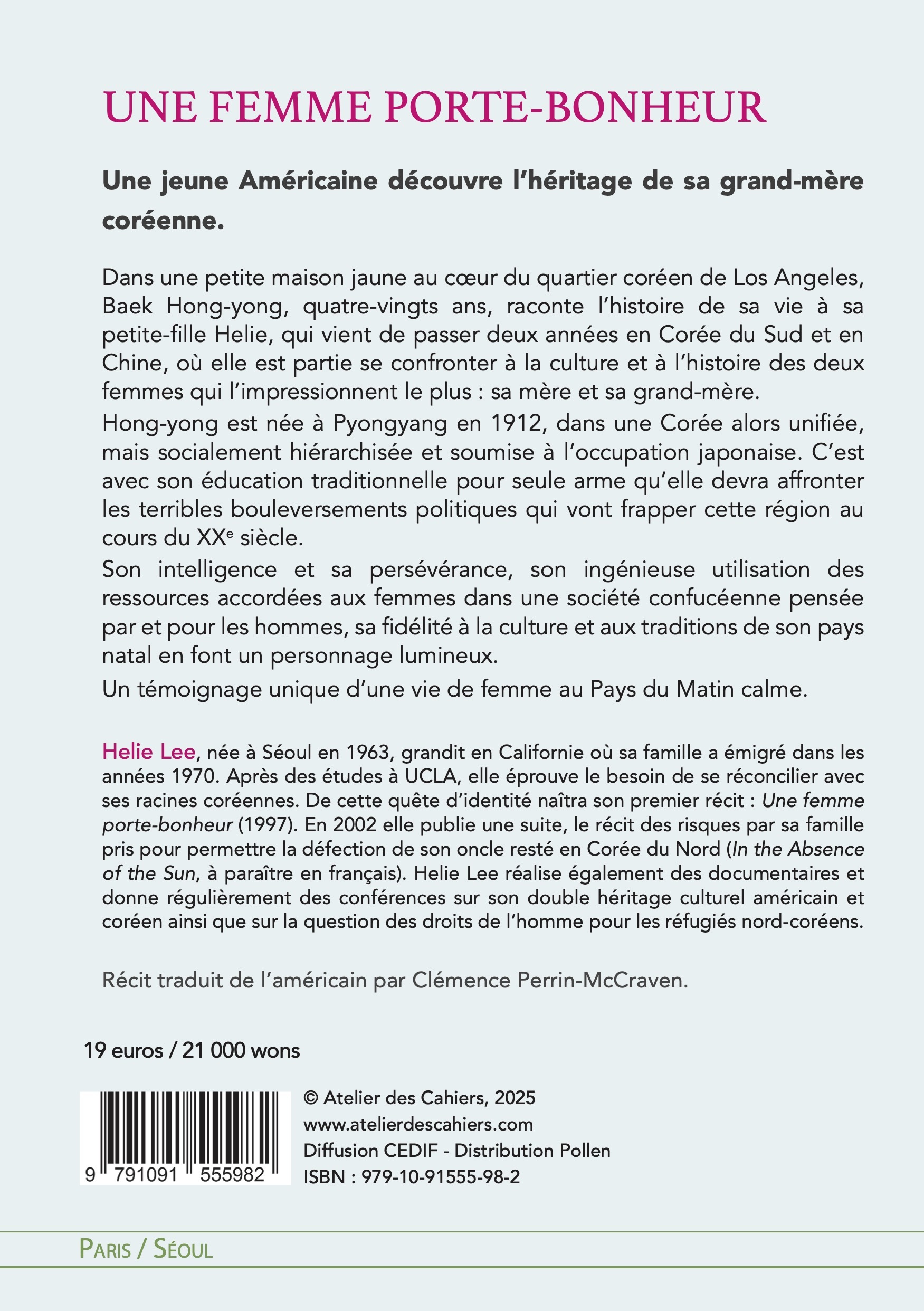 Une femme porte-bonheur - Helie Lee - ATELIER CAHIERS