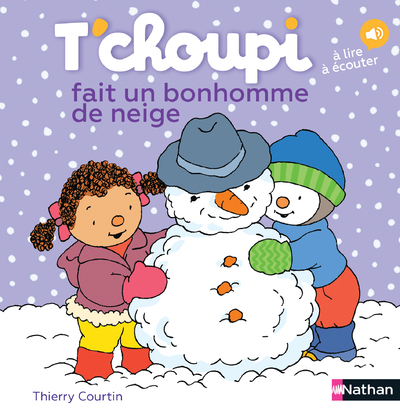 T'choupi fait un bonhomme de neige - COURTIN THIERRY - NATHAN