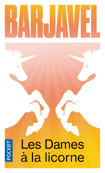 Les dames à la licorne - René Barjavel, Olenka De Veer - POCKET