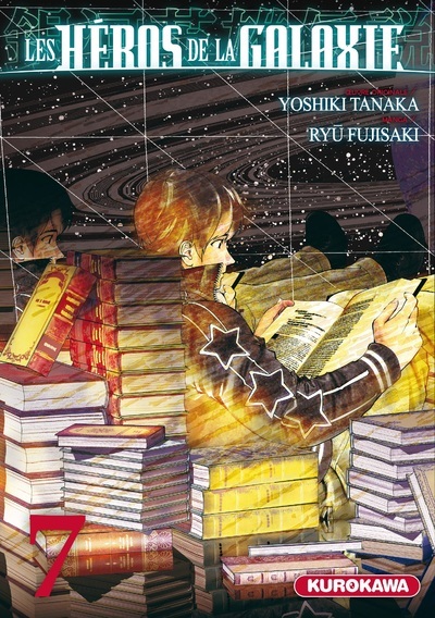 Les Héros de la Galaxie - tome 7 - Yoshiki Tanaka, Ryû Fujisaki - KUROKAWA