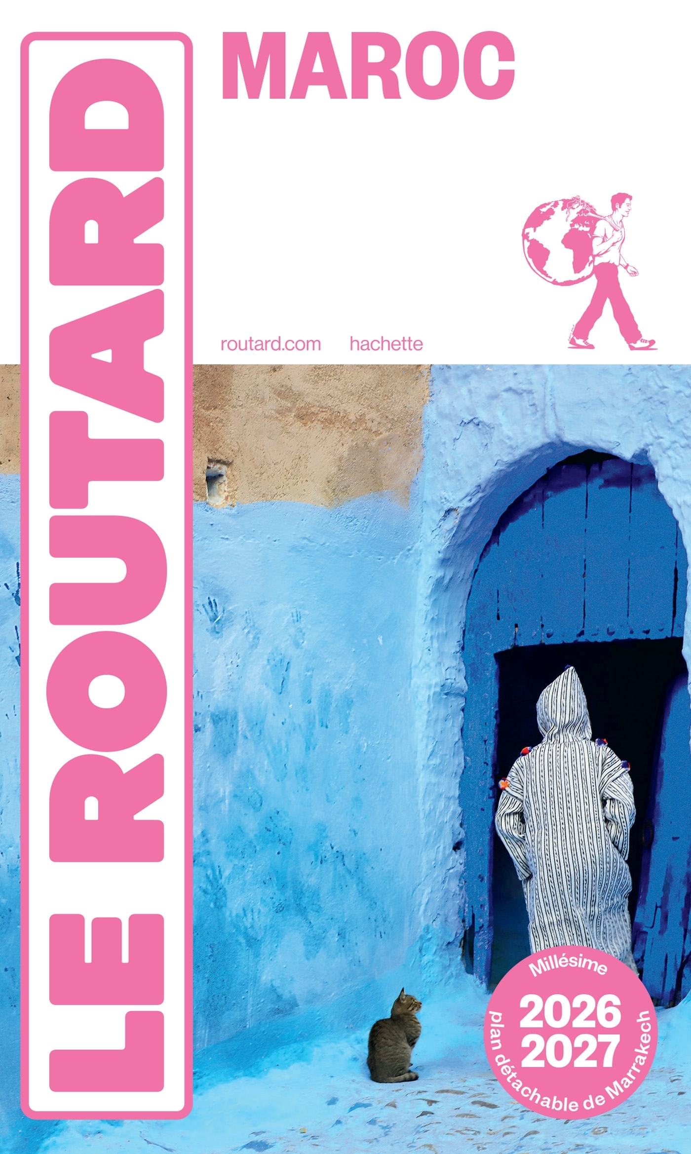 Guide du Routard Maroc 2026/27 -   - HACHETTE TOURI