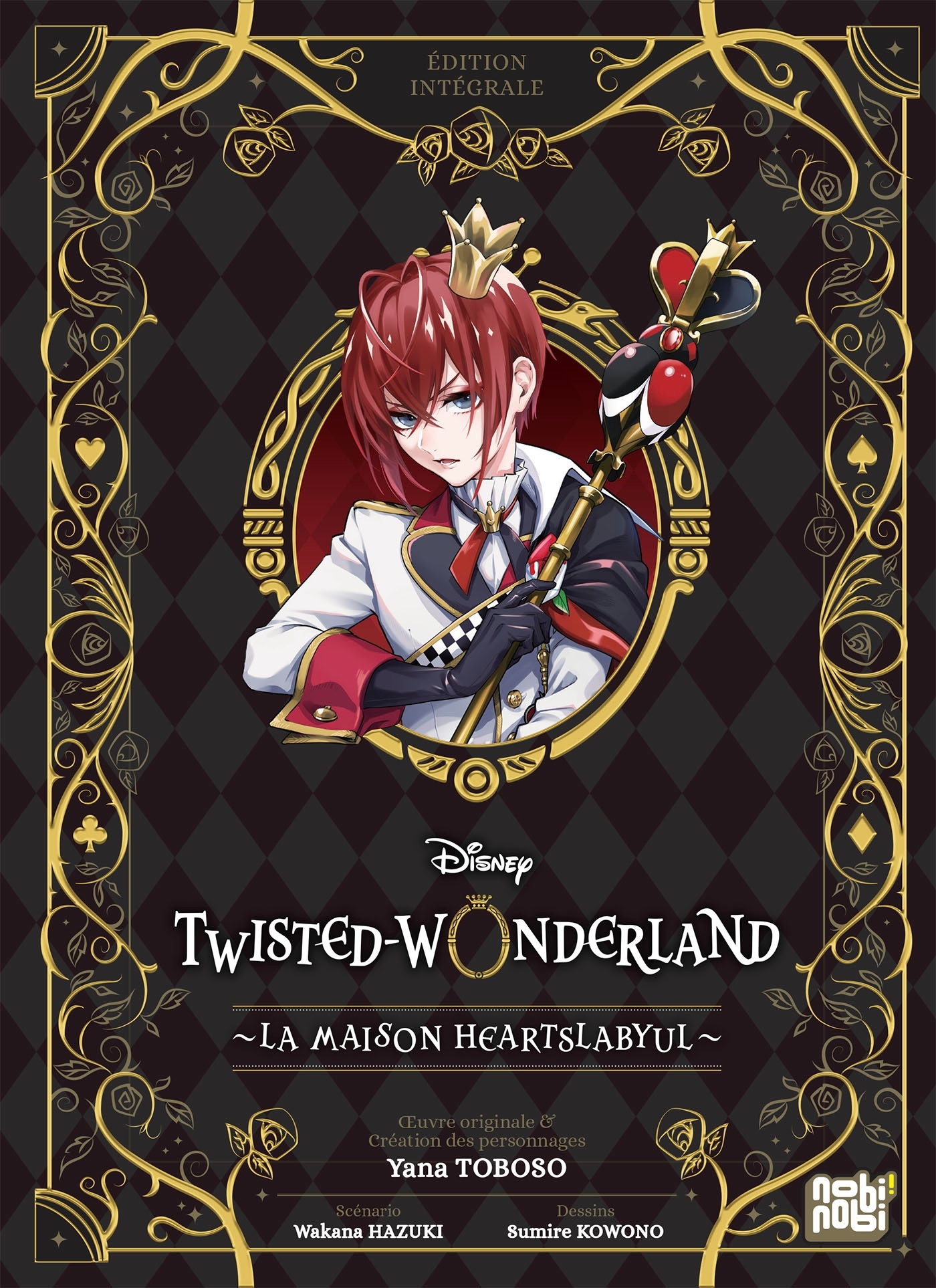 Intégrale Twisted-Wonderland - La Maison Heartslabyul - Wakana Hazuki, Yana Toboso - NOBI NOBI