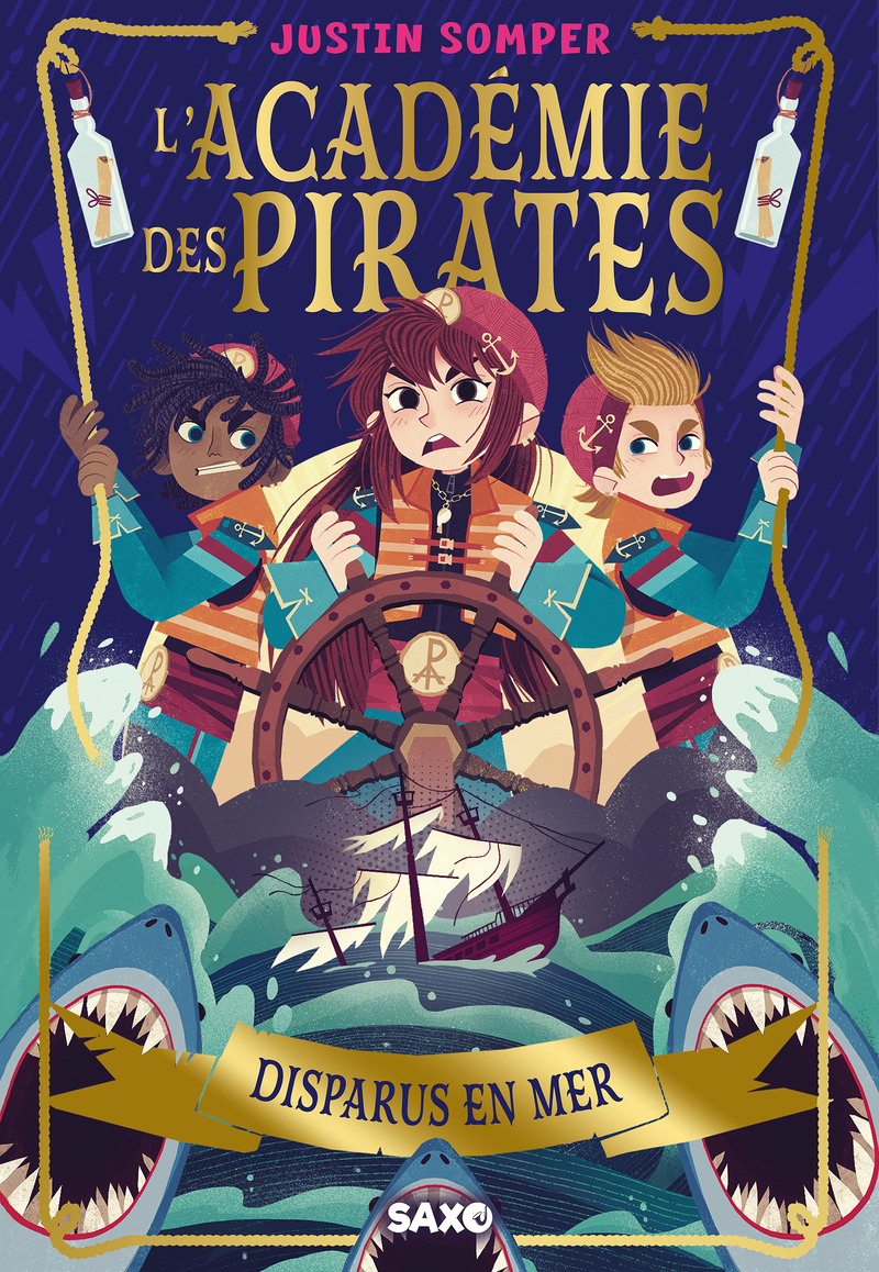 L'Académie des pirates - Tome 02 Disparus en mer (broché) - Justin Somper - SXO