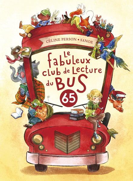 Le fabuleux club de lecture du bus 65 -  Sanoe, Céline Person - KALEIDOSCOPE