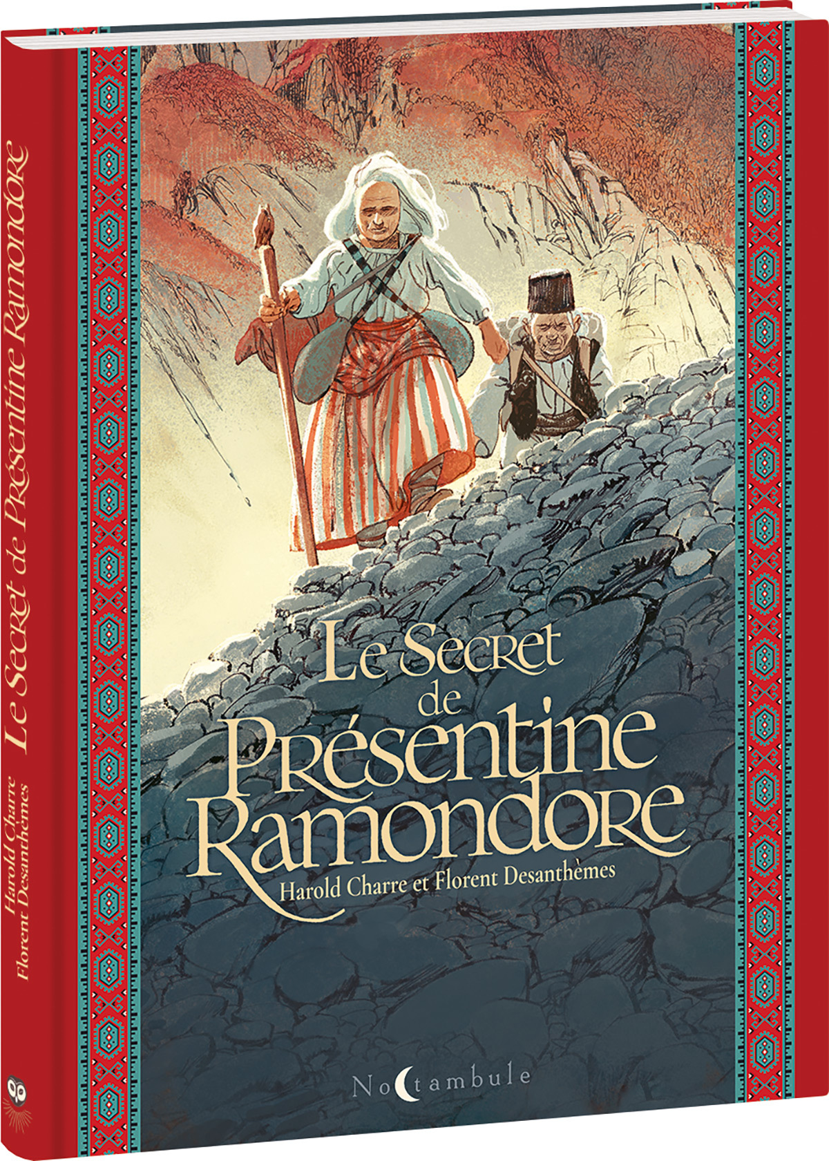 Le Secret de Présentine Ramondore - Florent DESANTHEMES, Harold Charre - OXYMORE