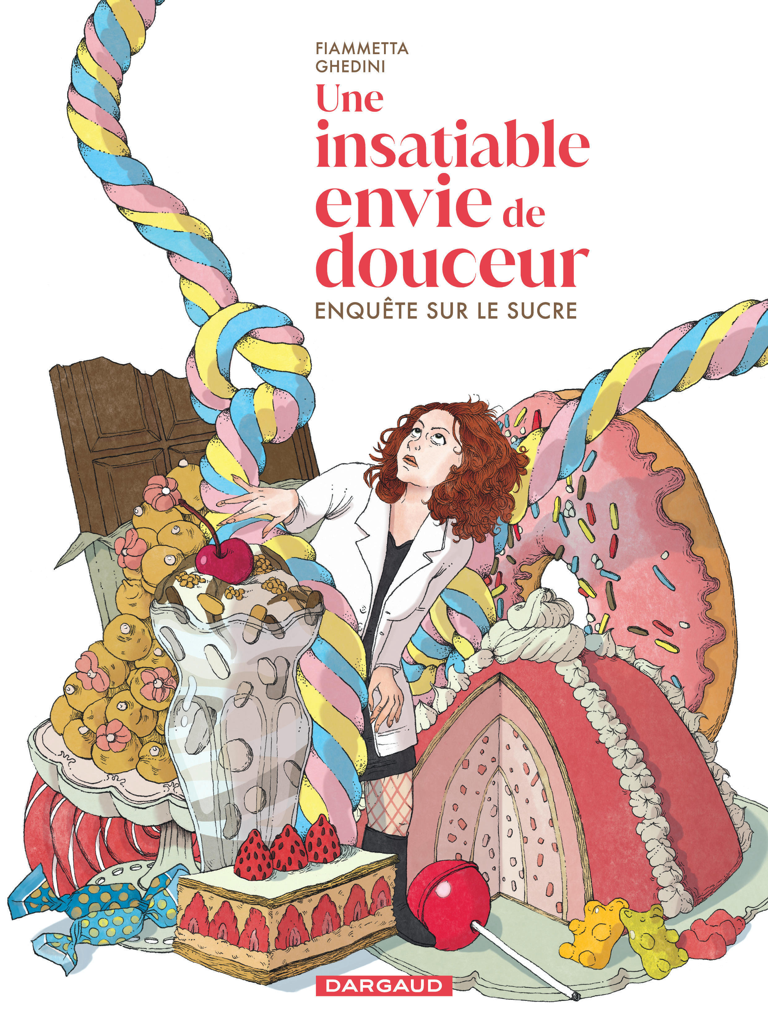 Une insatiable envie de douceur -  Ghedini Fiammetta - DARGAUD