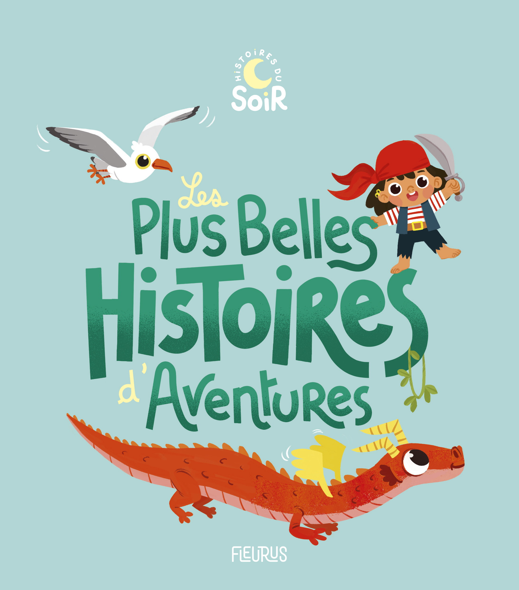 Les plus belles histoires d'aventures -  Collectif - FLEURUS