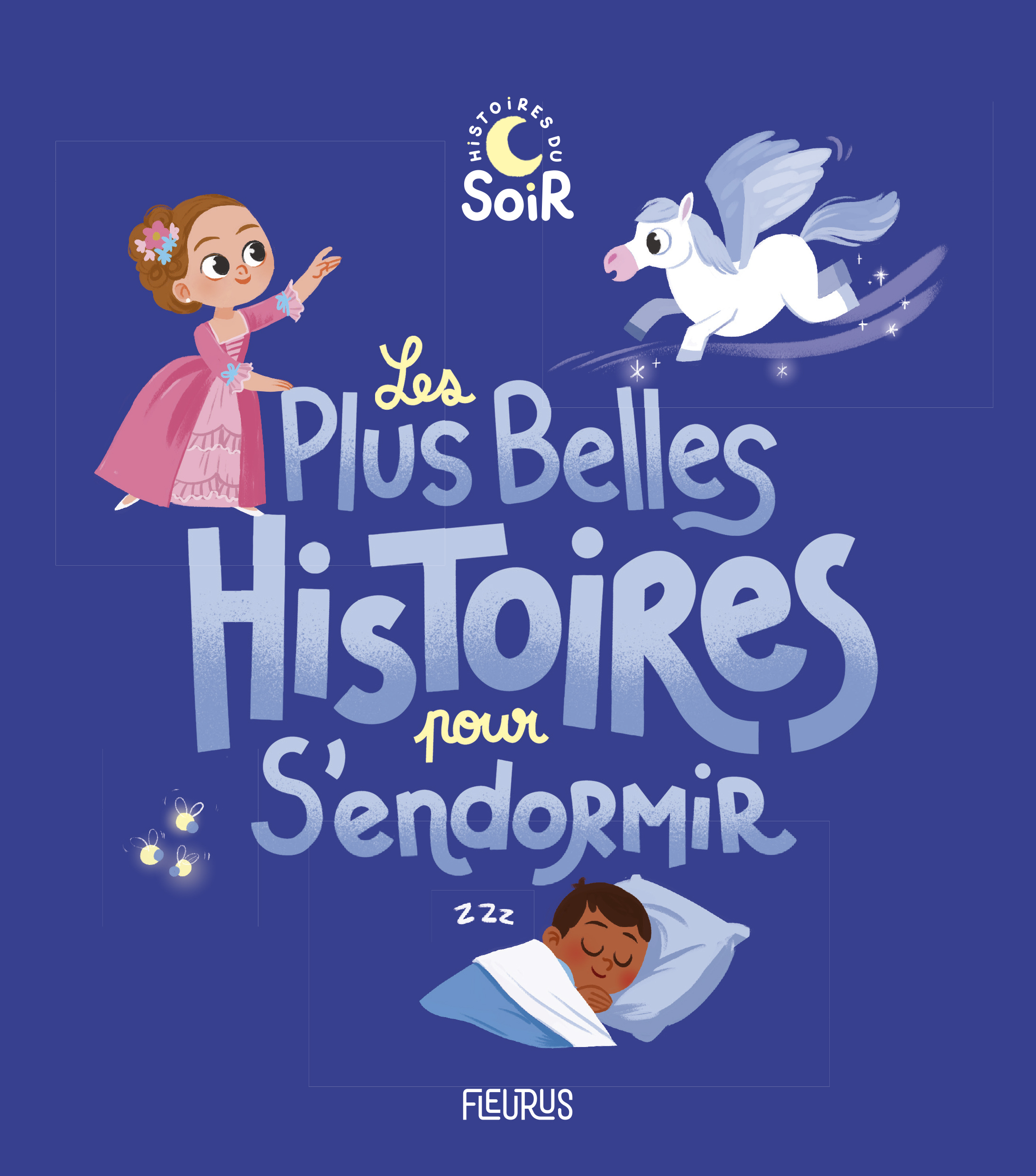 Les plus belles histoires pour s'endormir -  Collectif - FLEURUS
