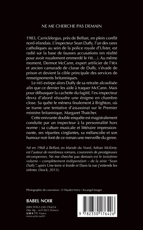 NE ME CHERCHE PAS DEMAIN - Adrian McKinty - ACTES SUD