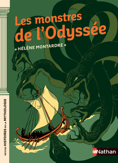 Les monstres de l'Odyssée - Hélène Montardre - NATHAN