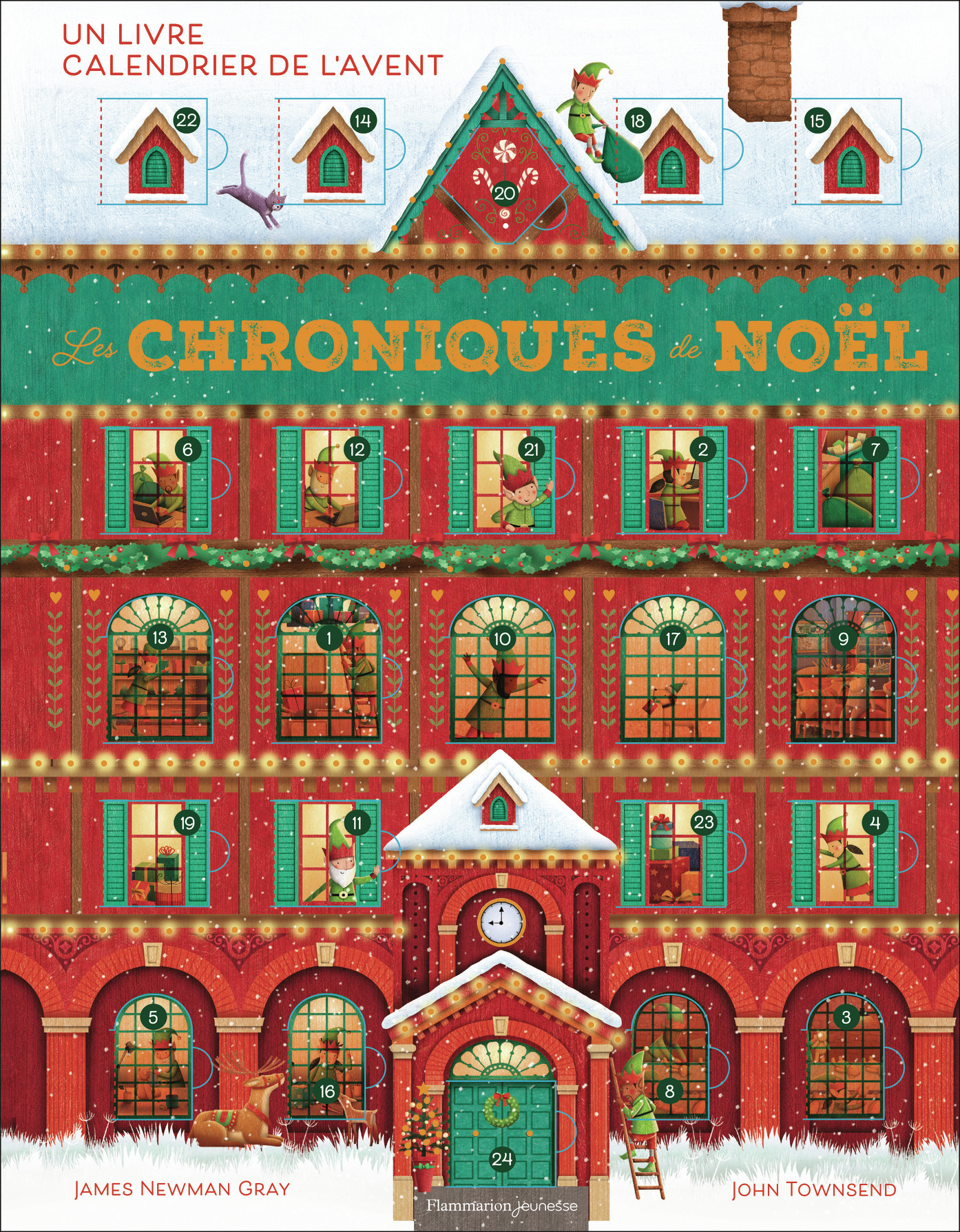 LES CHRONIQUES DE NOËL - James Newman Gray, John Townsend - FLAM JEUNESSE