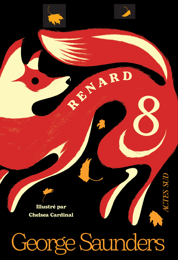 RENARD 8 - George Saunders - ACTES SUD