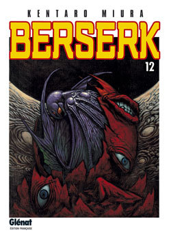 BERSERK - TOME 12 - Kentaro Miura - GLENAT
