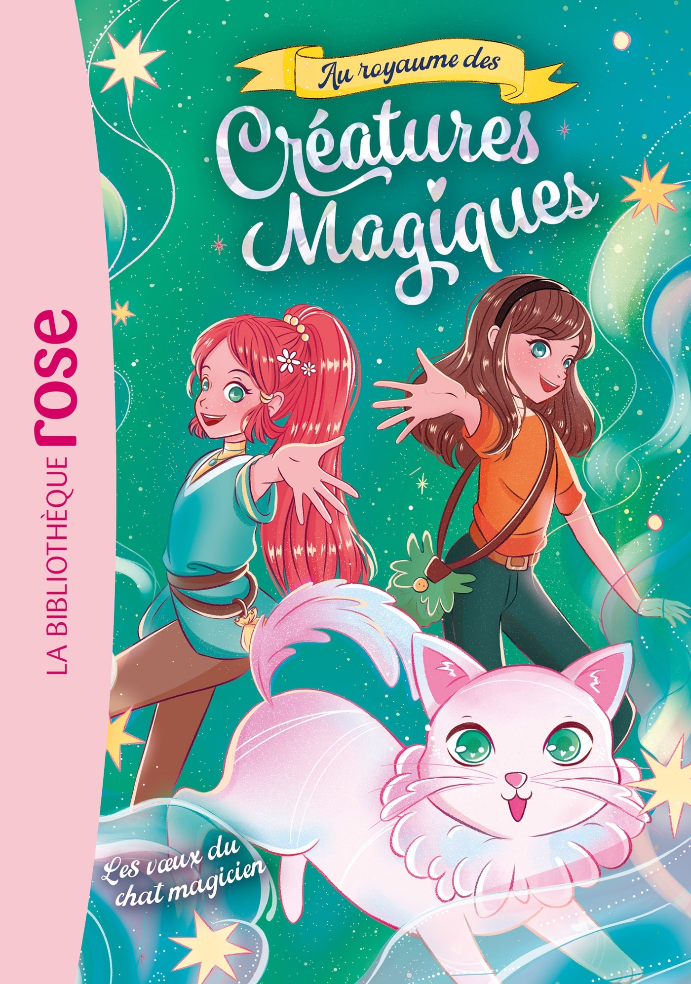 Au royaume des créatures magiques 05 - Les voeux du chat magicien -  Hachette, Catherine Kalengula - HACHETTE JEUN.