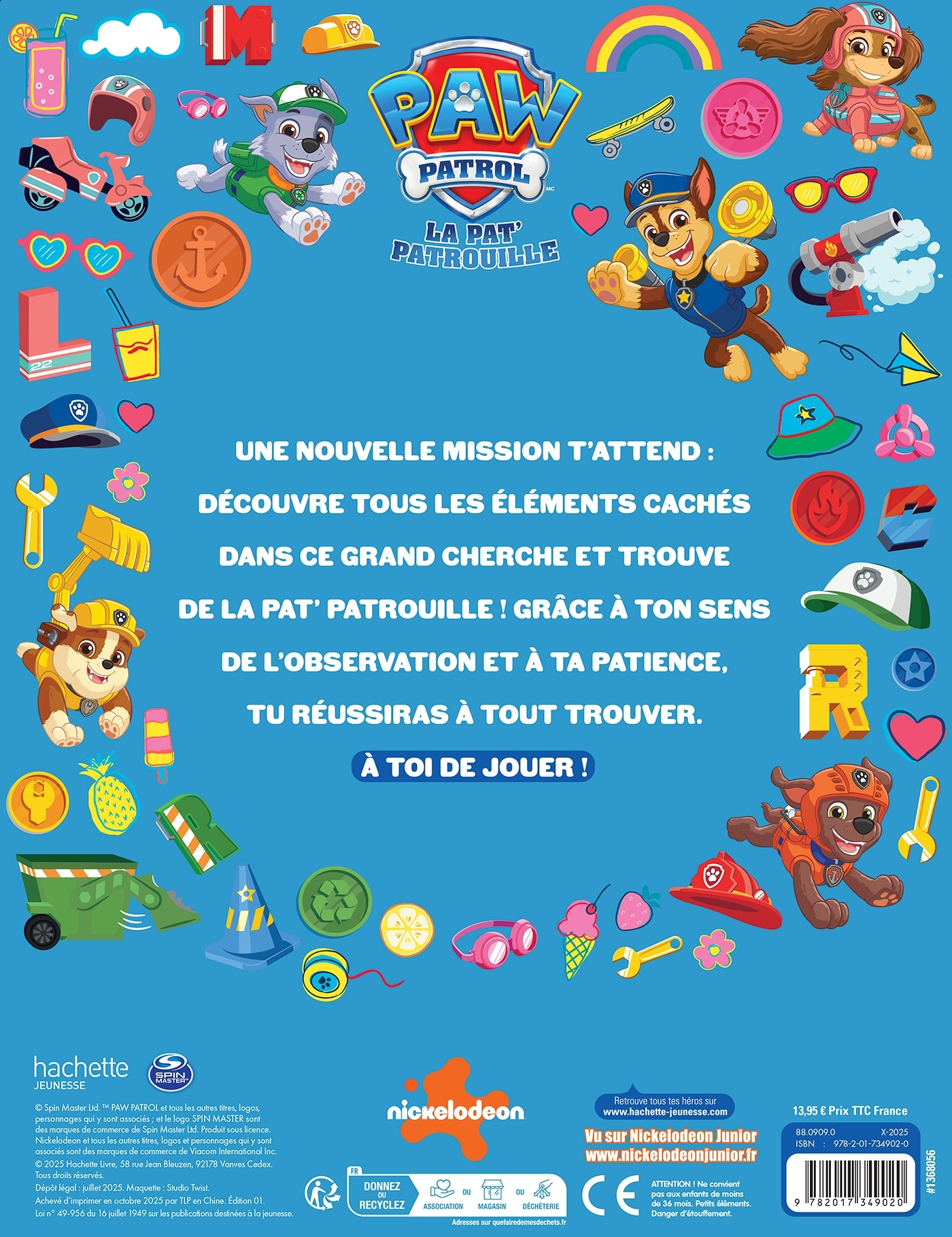 La Pat' Patrouille - Le grand cherche et trouve -   - HACHETTE JEUN.