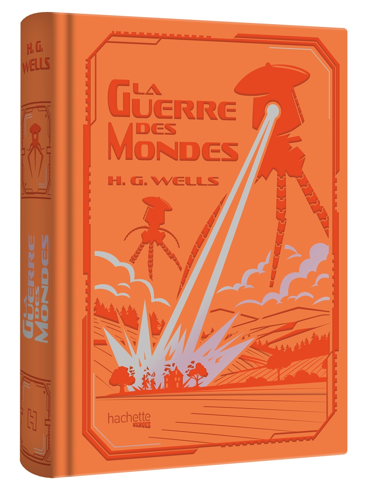 La Guerre des Mondes - H. G. Wells - H. G. Wells - HACHETTE HEROES
