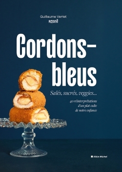 Cordons-bleus - Guillaume Verlet - ALBIN MICHEL