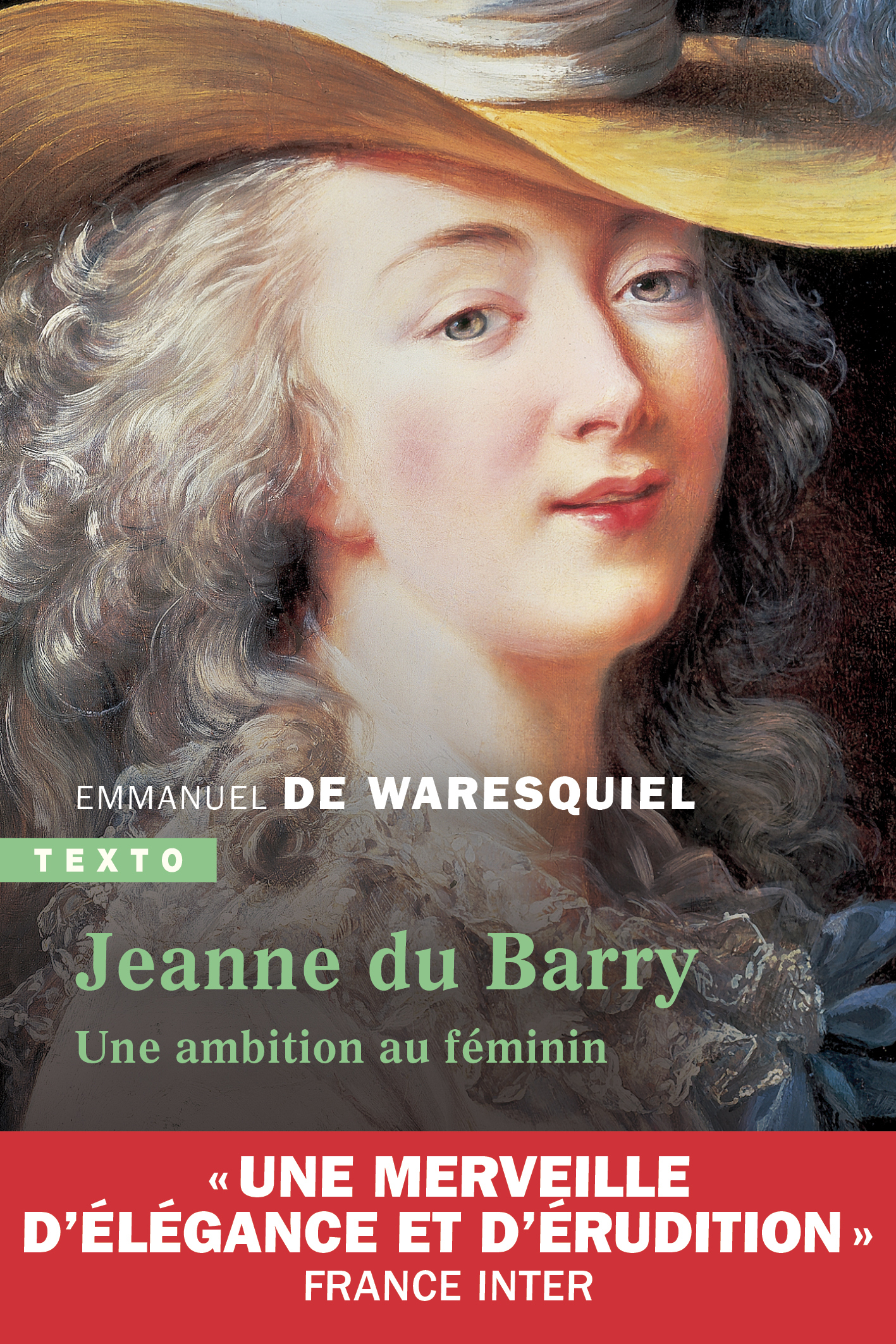 Jeanne du Barry - Emmanuel de Waresquiel - TALLANDIER