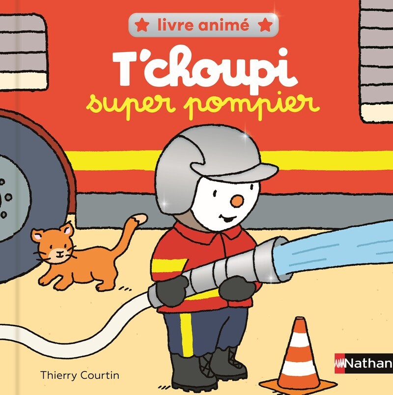 T'choupi super pompier -  - NATHAN