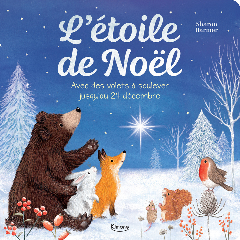 L'étoile de Noël - Avec des volets à soulever jusqu'au 24 décembre -  Collectif - KIMANE