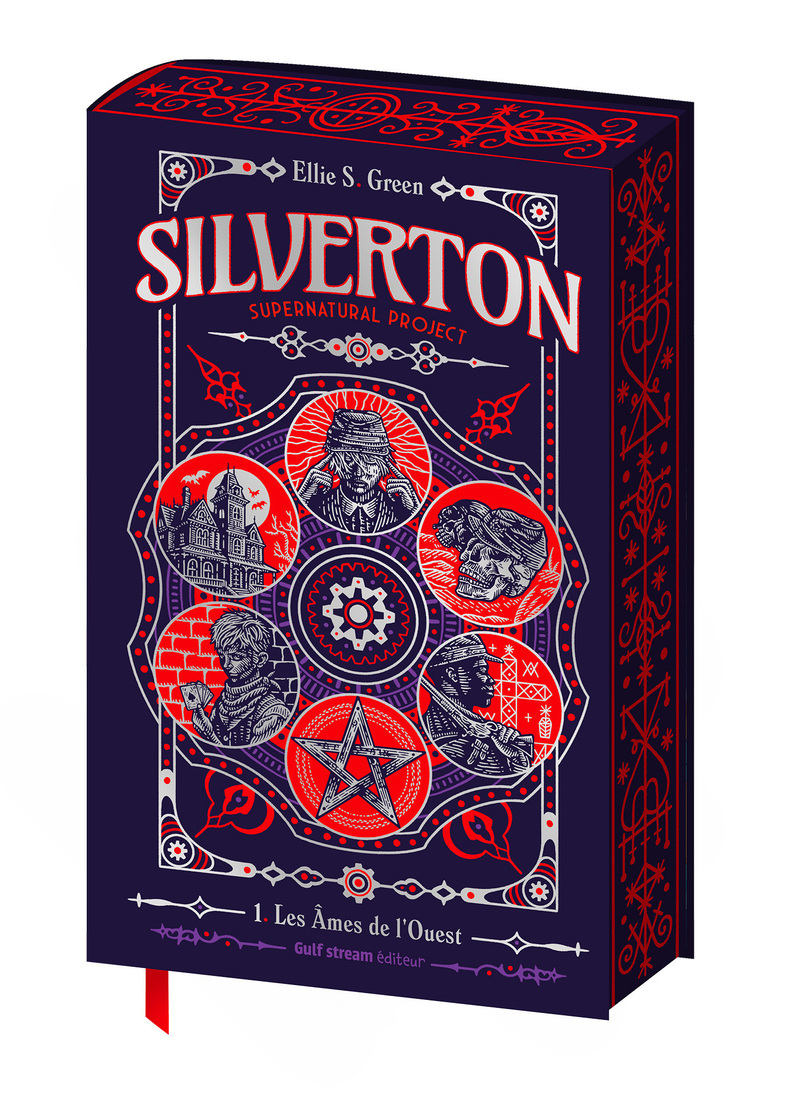 Silverton Supernatural project - Tome 1 Les Âmes de l'Ouest - Ellie S. Green - GULF STREAM